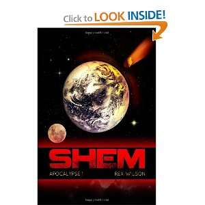  Shem Apocalypse 1 (9781475006261) Pst Rex Wilson Books