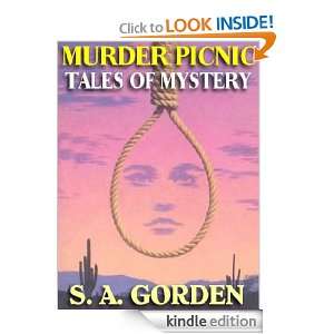 Murder Picnic & Other Mysteries S. A. Gorden  Kindle 