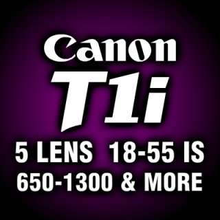 Canon Rebel T1i 500D SLR Body +5 Lens Kit 18 55 IS, 75 300, 650 1300 