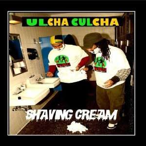  Shaving Cream Ulcha Culcha Music