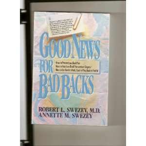  Good News for Bad Backs. Revised Edition Books