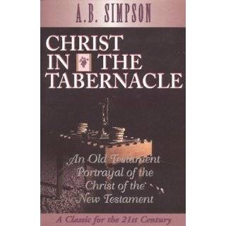  Seeing Christ in the Tabernacle (Biblical Studies Exegesis 