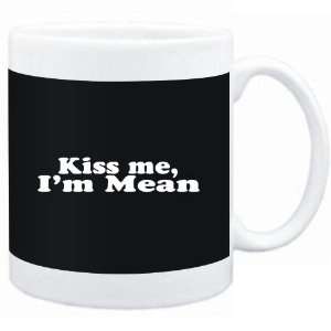  Mug Black  Kiss me, Im mean  Adjetives Sports 