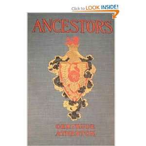  Ancestors Gertrude Franklin Horn Atherton Books