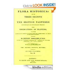 Flora Historica V2 Henry Phillips  Kindle Store