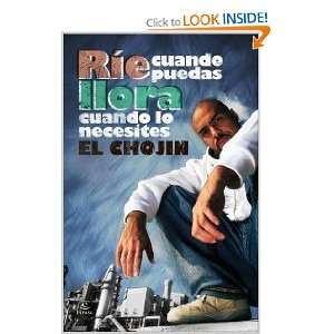    RIE CUANDO PUEDAS FICCION (9788467034394) EL CHOJIN Books