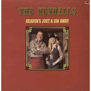   HEAVENS JUST A SIN AWAY LP (VINYL) UK POLYDOR 1976 KENDALLS Music