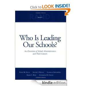   our Schools? An Overview of School Administrators and Their Careers
