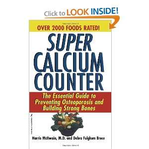 Super Calcium Counter The Essential Guide to Preventing Osteoporosis 