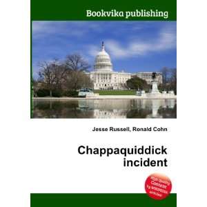  Chappaquiddick incident Ronald Cohn Jesse Russell Books