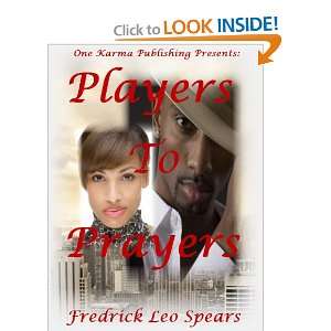  Players to Prayers Fredrick Leo Spears Books