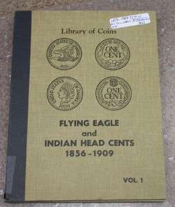 1857 1909 FLYING EAGLE & INDIAN HEAD SET W/LOC ALBUM ID#P539  EARN 