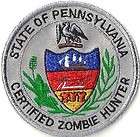 CERTIFIED ZOMBIE HUNTER PA State of Pennsylvania Embroidered 3