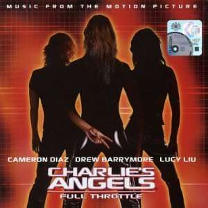  Charlies Angels Full Throttle Ed Shearmur Music