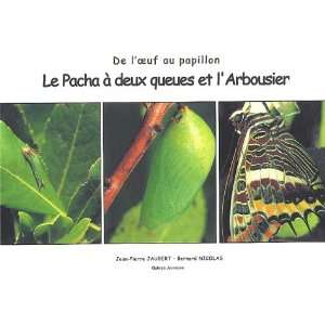   papillon (French Edition) (9782708010468) Jean Pierre Jaubert Books