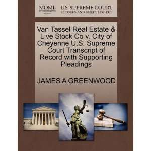 Van Tassel Real Estate & Live Stock Co v. City of Cheyenne 