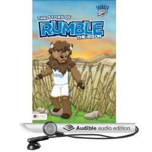  The Story of Rumble the Bison (Audible Audio Edition 