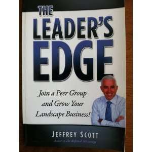 The Leaders Edge Join a Peer Group and Grow Your Landscape Business
