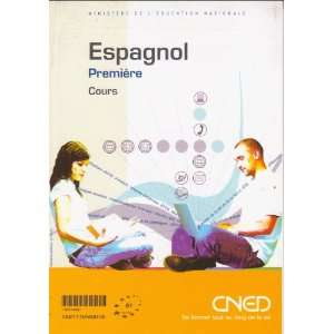   Espagnol   Première (LV1   LV2) Séquences 1 a 8   Cours CNED Books