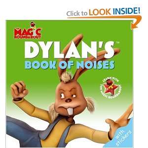  Dylans Book of Noises (Magic Roundabout) (9780199112760) Books