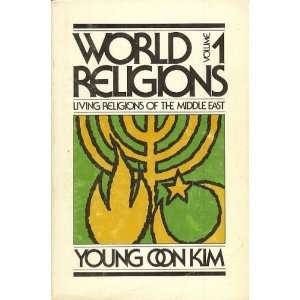   World Religions Volume 1   Living Religions Of The Middle East Books