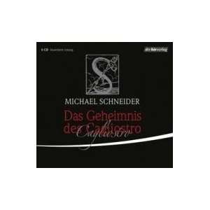   Das Geheimnis des Cagliostro (9783867170574) Michael Schneider Books