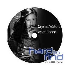  What I Need + Ghetto Day Crystal Waters Music