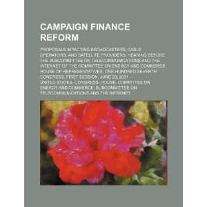  Campaign finance reform proposals impacting broadcasters 