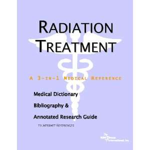  Radiation Treatment   A Medical Dictionary, Bibliography 
