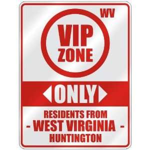   ONLY RESIDENTS FROM HUNTINGTON  PARKING SIGN USA CITY WEST VIRGINIA