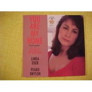  You Are My Home [SINGLE] Linda Eder & Peabo Bryson Music