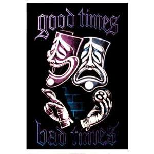  Good Times, Bad Times Blacklight Poster Print, 34x22 