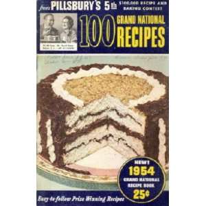  100 Prize Winning Recipes from Pillsburys 5th Grand 