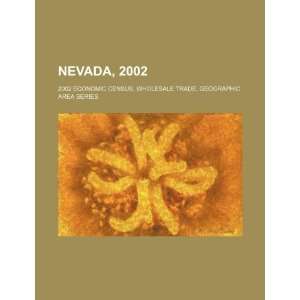  Nevada, 2002 2002 economic census, wholesale trade 