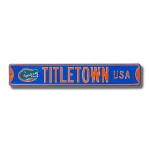  Florida Titletown USA Street Sign