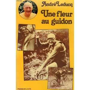  Une fleur au guidon (French Edition) (9782258004498 