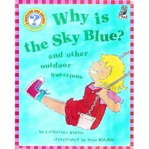  Why Is the Sky Blue? (Question & Answer Storybooks 