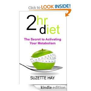 2hr Diet   The Secret to Activating Your Metabolism Suzette Hay 