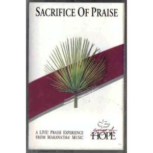  Songs of Hope Sacrifice of Praise Various Artists Music