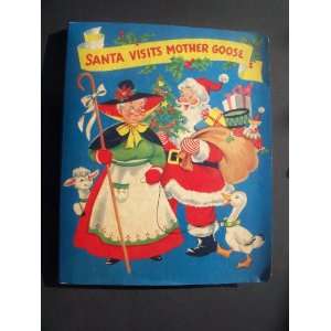 Santa Visits Mother Goose. Pop Up Book with Original Box White Plains 