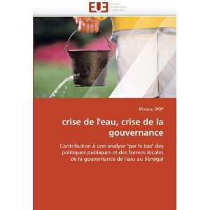   locales de la gouvernance de leau au Sénégal (French Edition