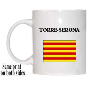  Catalonia (Catalunya)   TORRE SERONA Mug Everything 