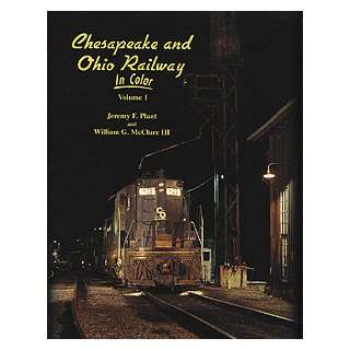  Chesapeake & Ohio in Color Volume 1 