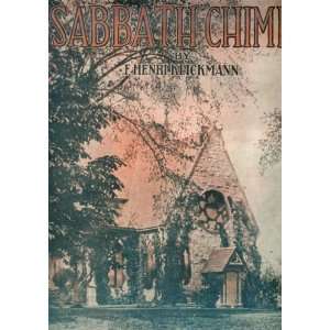  Sabbath Chimes (Reverie) F. Henri Klickmann Books