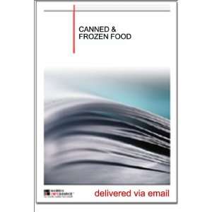 Canned and Frozen Food Industry Report [ PDF] [Digital]