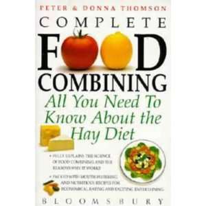  Complete Food Combining Hay Diet (9780747522683) Donna 