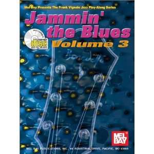   Jammin the Blues, Vol. 3 (9780786659470) Frank Vignola Books