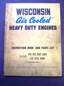 Wisconsin AA/AB/ABS Engine Instructions/Parts Catalog  