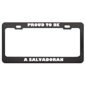  IM Proud To Be A Salvadoran Nationality Country Flag 
