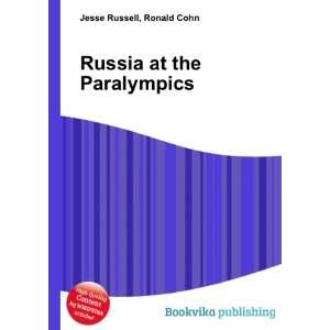  Russia at the Paralympics Ronald Cohn Jesse Russell 